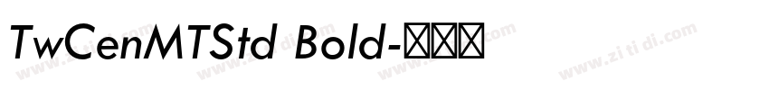 TwCenMTStd Bold字体转换